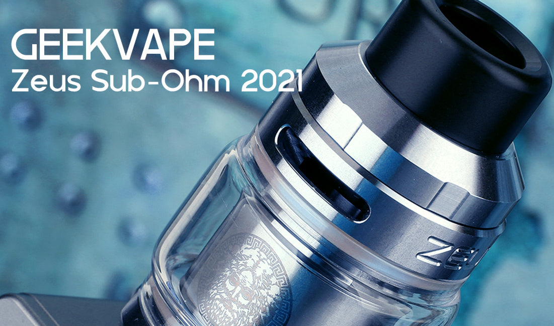 GeekVape Zeus Sub-Ohm 2021