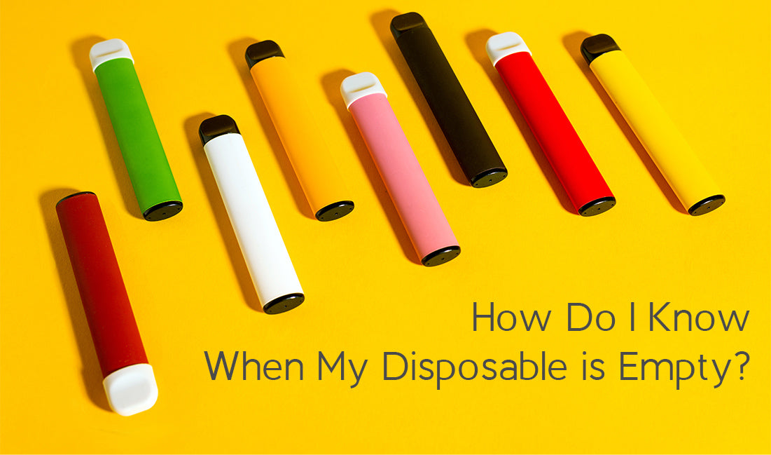 How Do I Know When My Disposable is Empty?