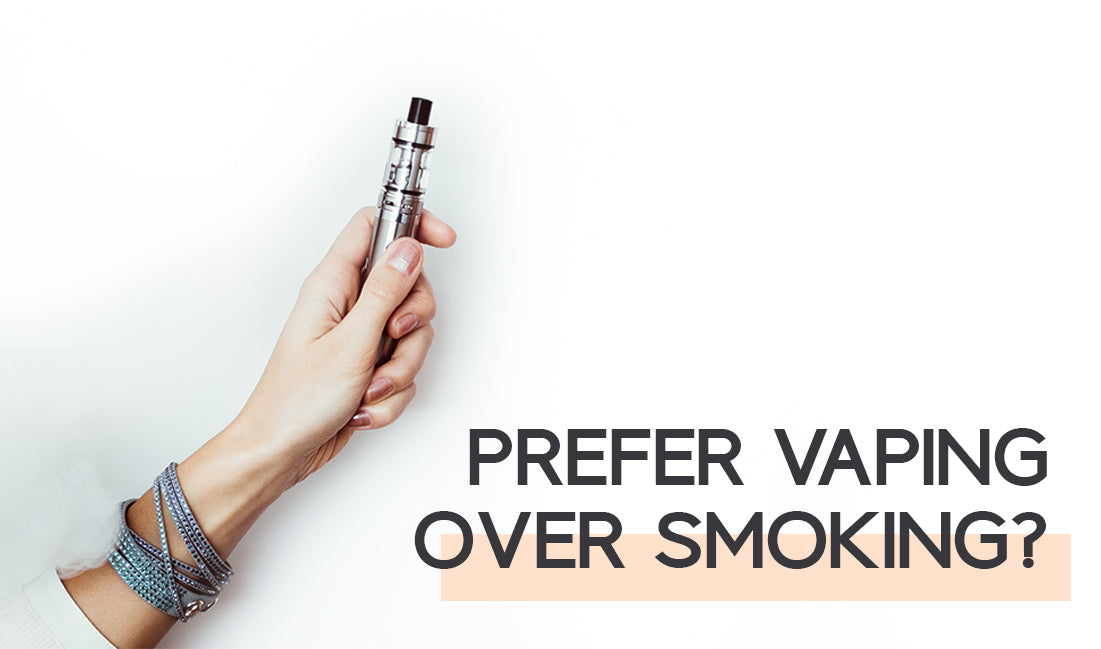 Prefer vaping over smoking