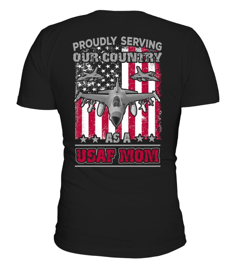 Air Force Mom Proudly Serving T-shirts – MotherProud