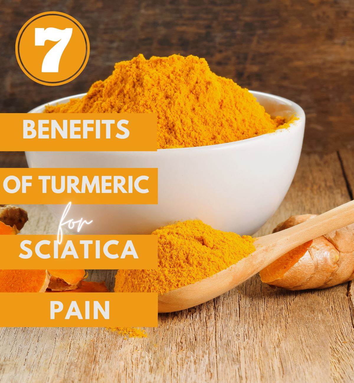 7-benefits-of-turmeric-for-sciatica-best-natural-pain-relief-easy