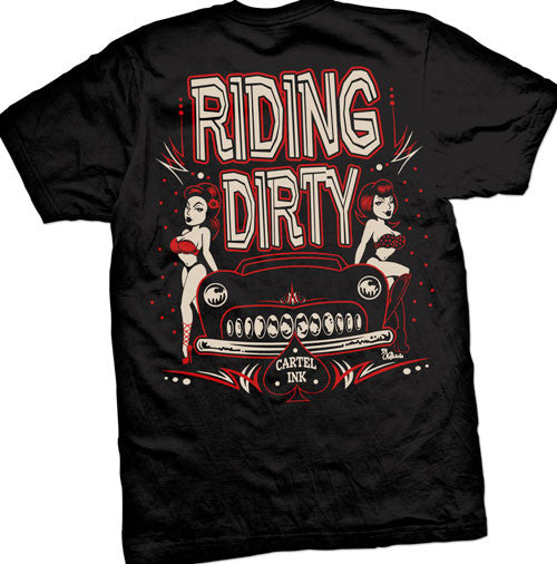 Riding Dirty Men's T-Shirt – Cartel Ink