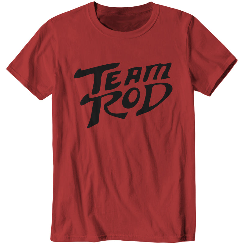 Team Rod T-Shirt - FiveFingerTees