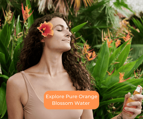 Explore Pure Orange Blossom Water