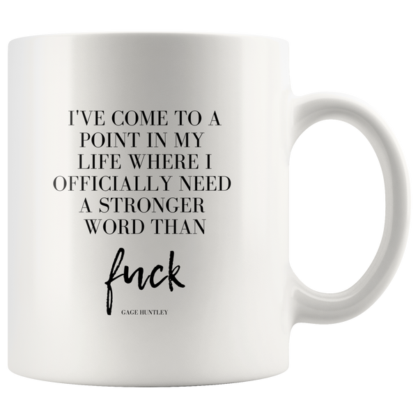 stronger-word-coffee-mug-gagehuntley