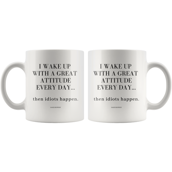 Great Attitude- Coffee Mug – GageHuntley