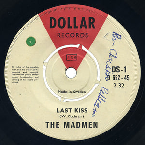 Madmen – Last Kiss – Dollar