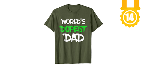 Worlds Dopest Dad
