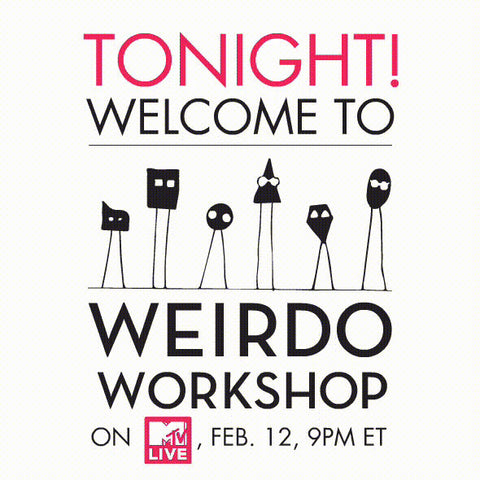 MTV Live Weirdo Workshop Baeble Music