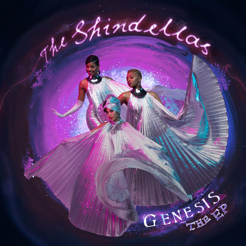 The Shindellas Genesis EP
