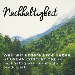 Nachhaltigkeit bei URBAN CONCEPT ONE