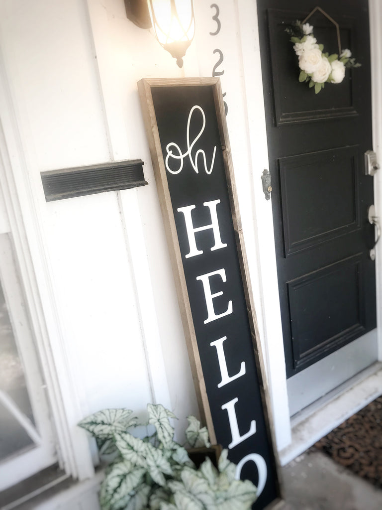 Oh Hello Wood Front Porch Sign – Rusty Mill Decor
