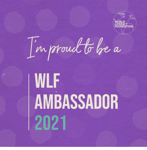 I'm proud to be a World Literacy Ambassador 2021 with Sabeena Z Ahmed