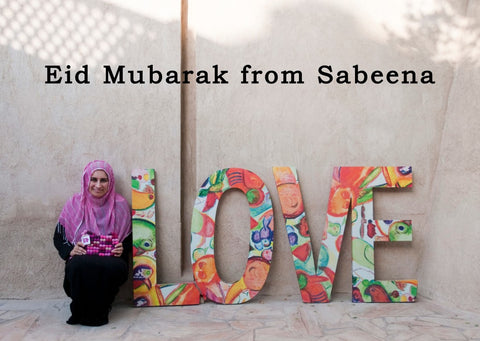 Eid Mubarak from Sabeena Ahmed, Dubai, UAE - Eid 2018