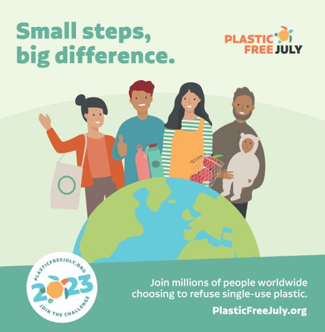 Small Steps Big Difference Plastic Free July 2023 Poster