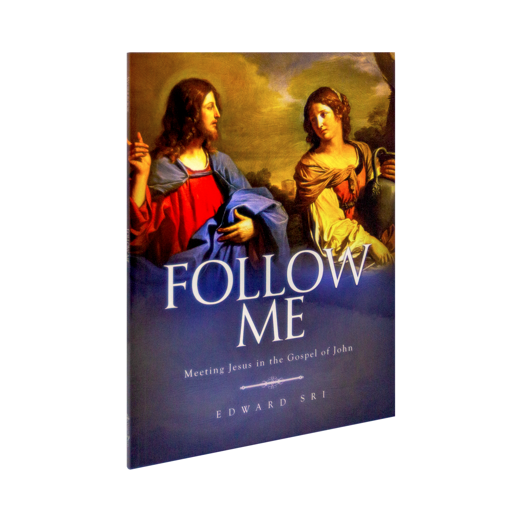 Follow Me: Meeting Jesus in the Gospel of John, Workbook