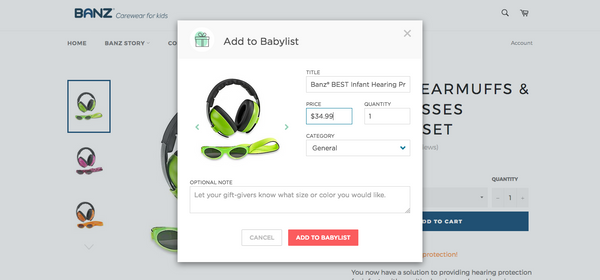 Add Banz to your baby registry on BabyList with one click!