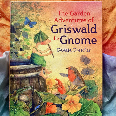 The Garden Adventures of Griswald the Gnome - Book Cover