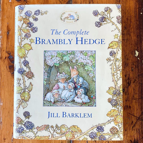 The Complete Brambly Hedge storybook