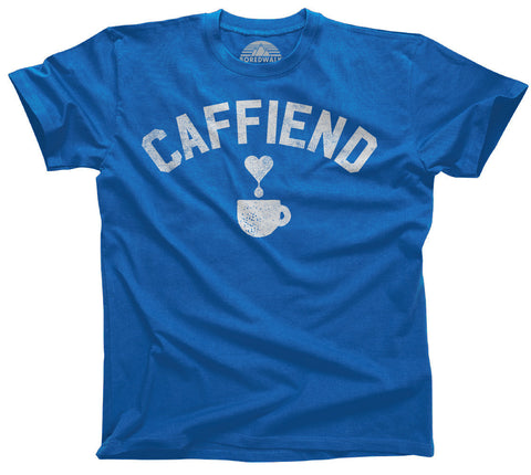 Caffiend Shirt