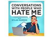 Conversations With People Who Hate Me Podcast with Dylan Marron