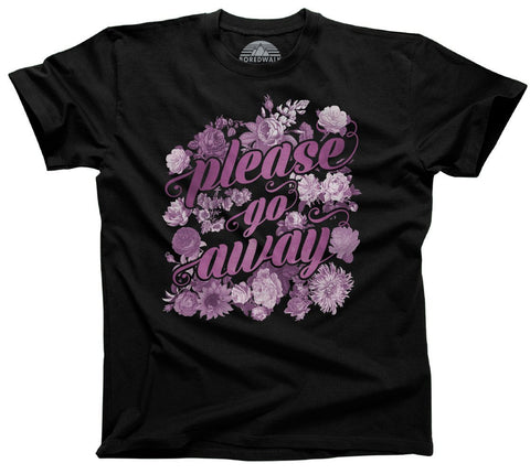 Please Go Away Shirt