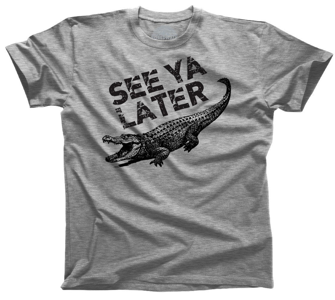 later gator shirt