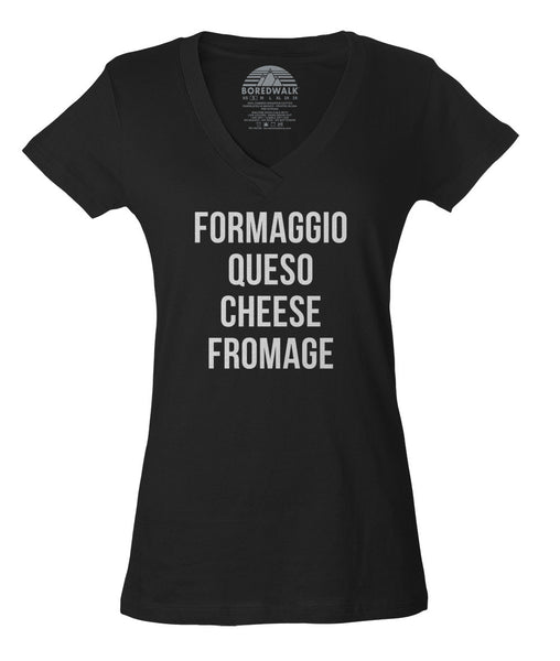 Boredwalk Women's Formaggio Queso Cheese Fromage V-Neck T-Shirt - Juniors Fit