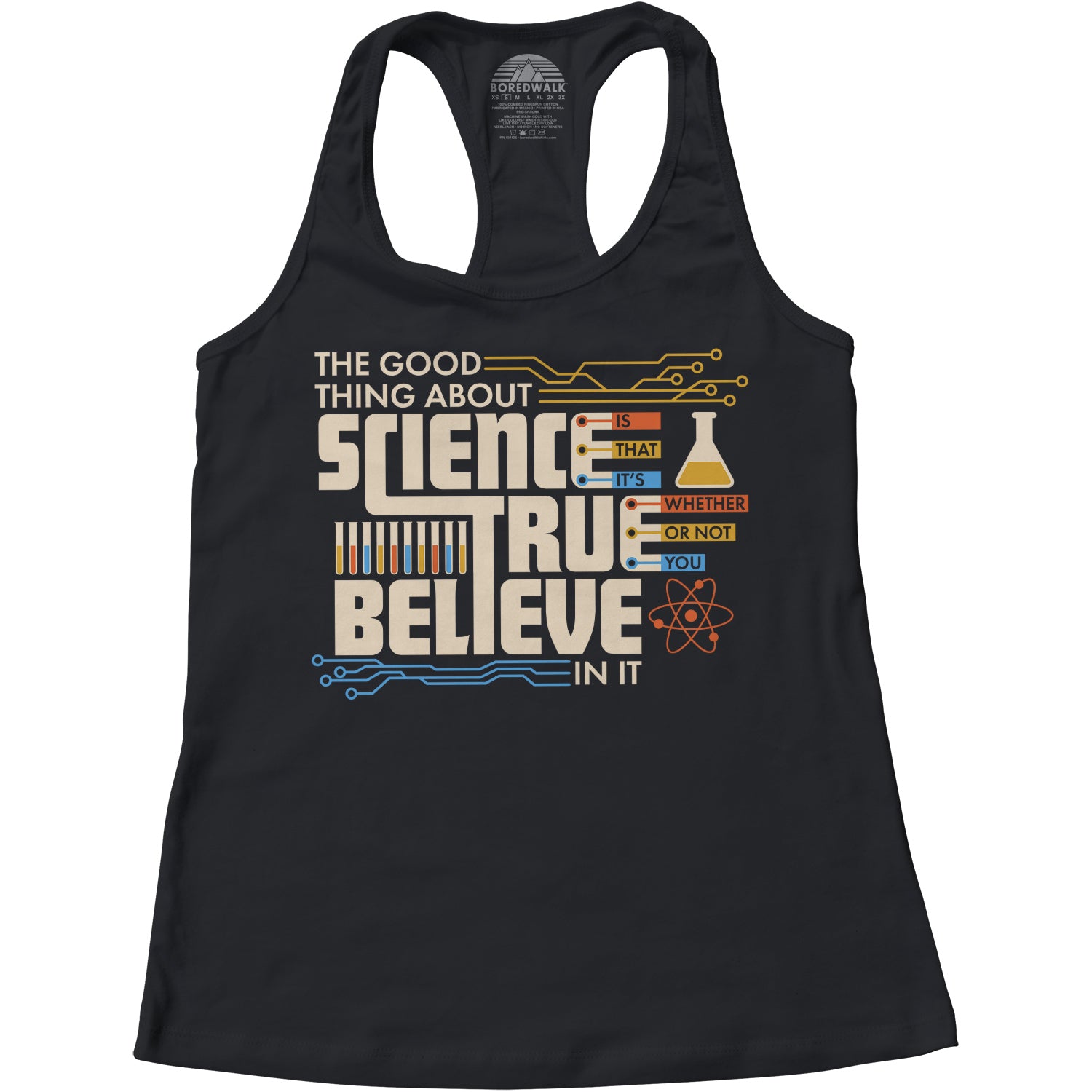 Women S The Good Thing About Science Is That It S True Racerback Tank Boredwalk