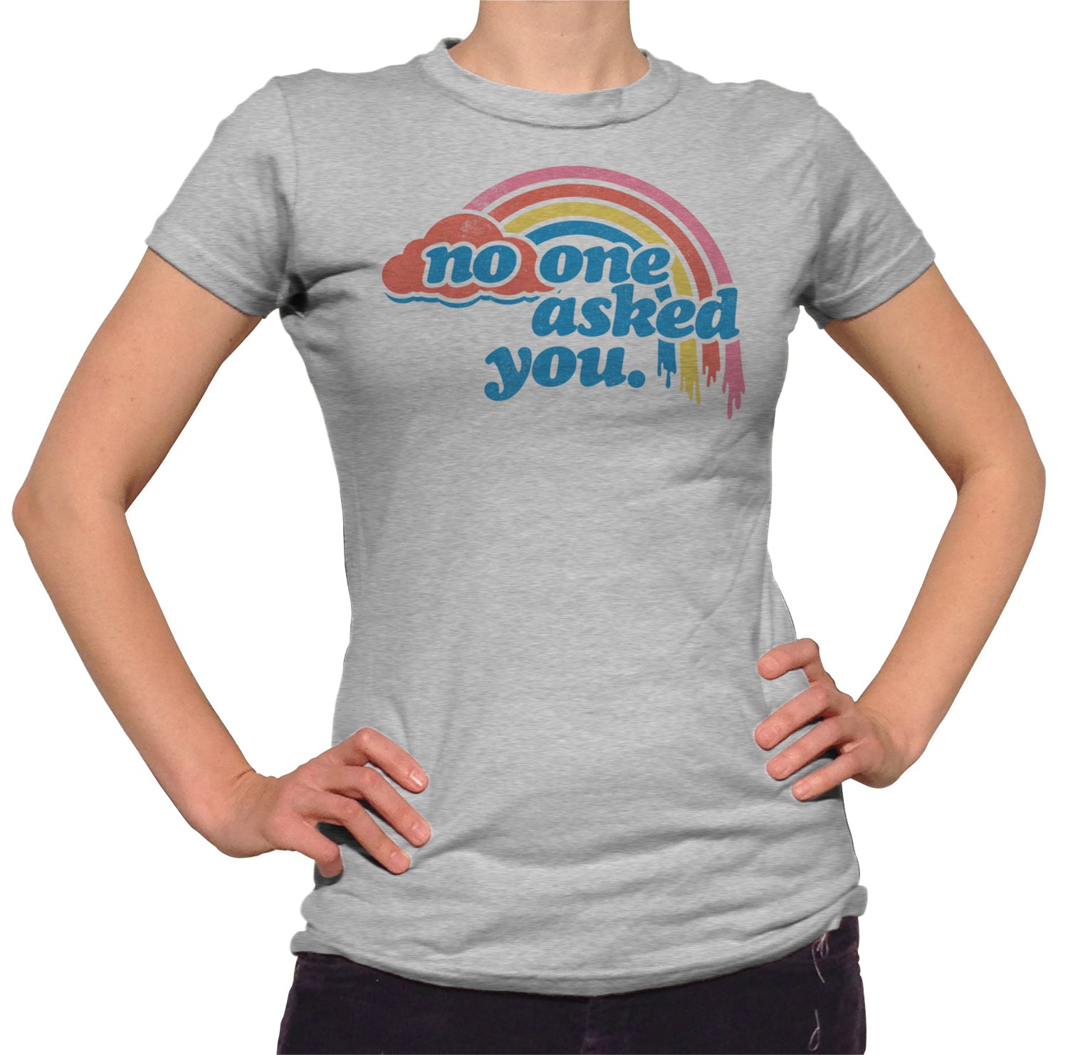 Women's No One Asked You T-Shirt – Boredwalk