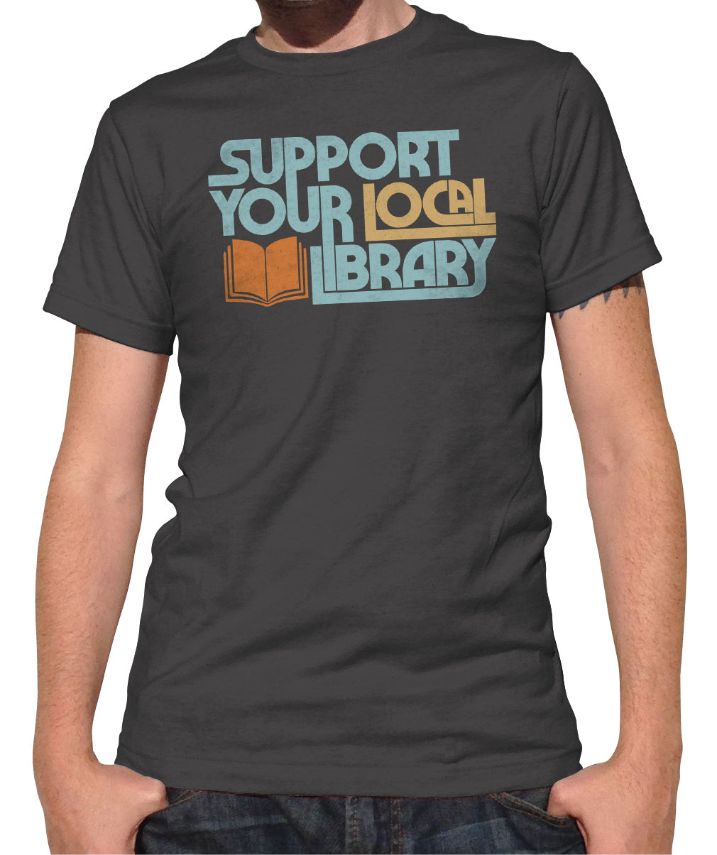 Men's Support Your Local Library T-Shirt – Boredwalk