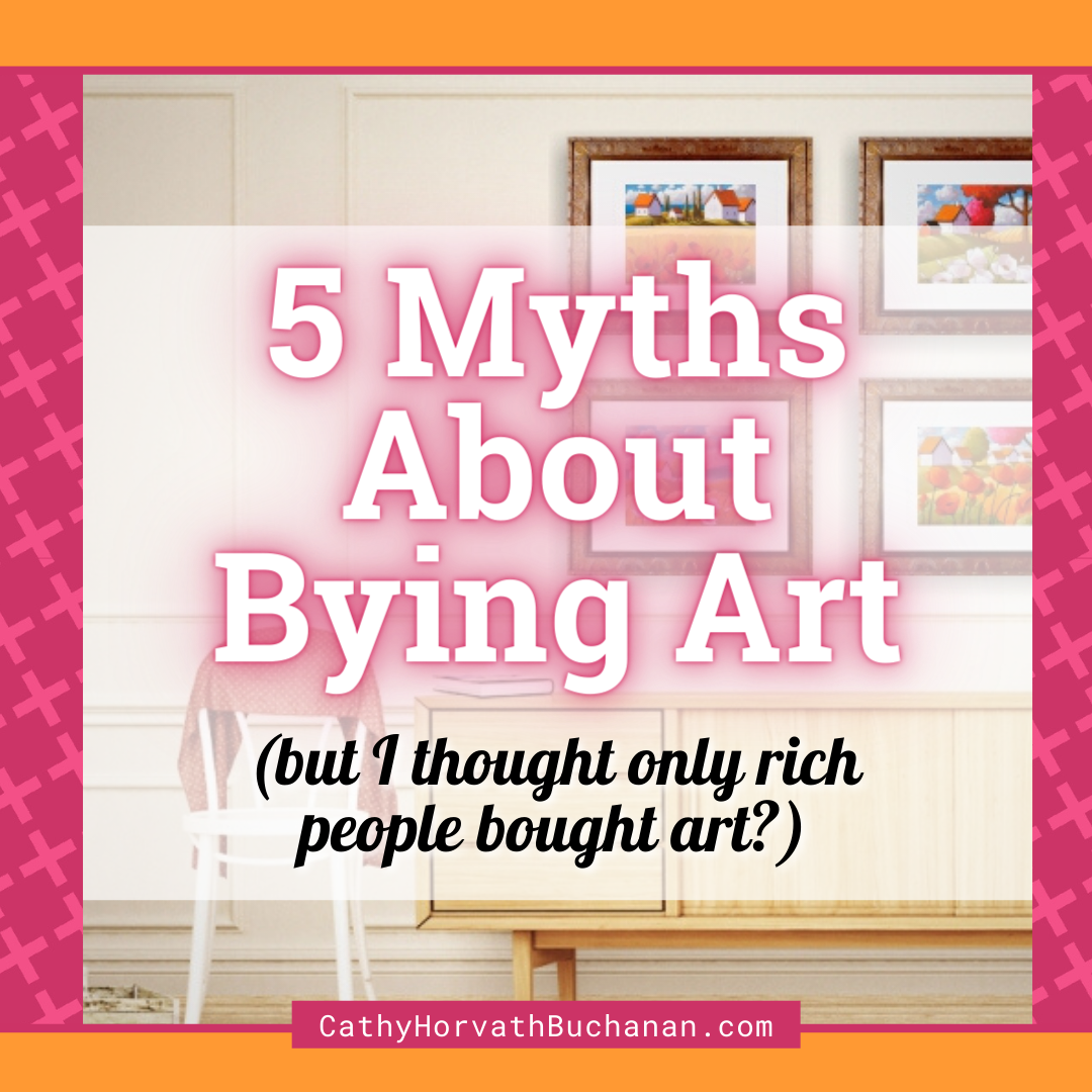 5 myths about buying art article blog post