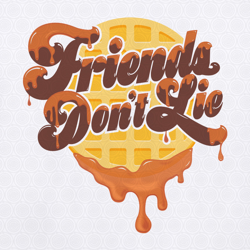 Download Friends Don't Lie T-Shirt - EndlessTees
