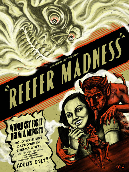 “Reefer Madness" by Zeb Love