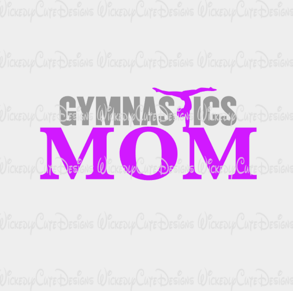 Download Gymnastics Mom Svg Dxf Eps Png Digital File Wickedly Cute Designs