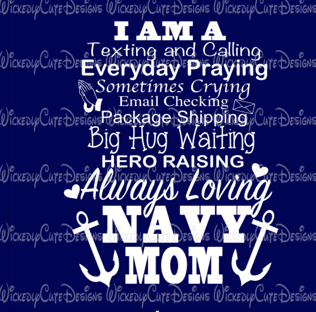 Download I AM A NAVY MOM SVG, DXF, EPS, PNG Digital File - Wickedly ...