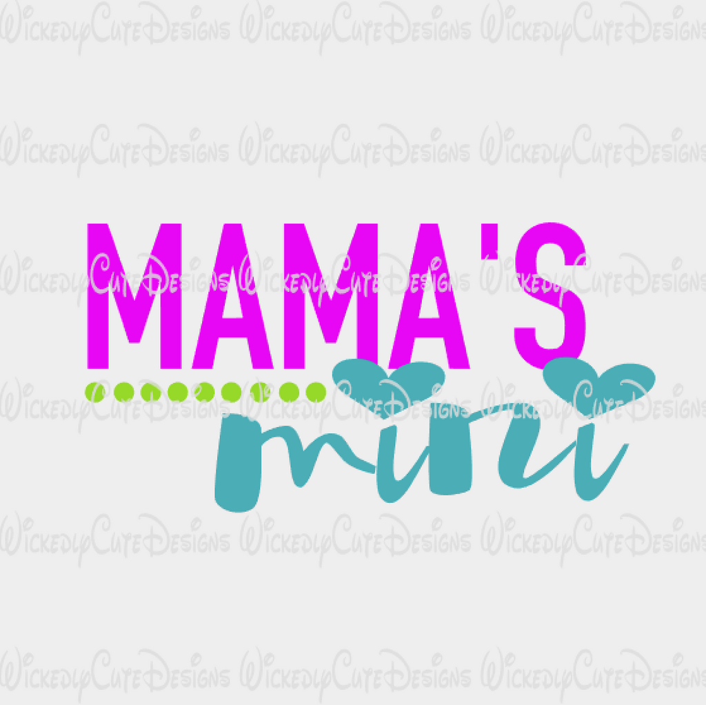 Mama's Mini SVG, DXF, EPS, PNG Digital File - Wickedly ...