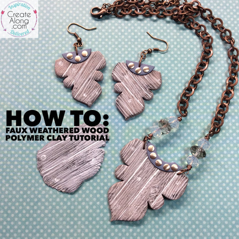 make weathered wood from polymer clay