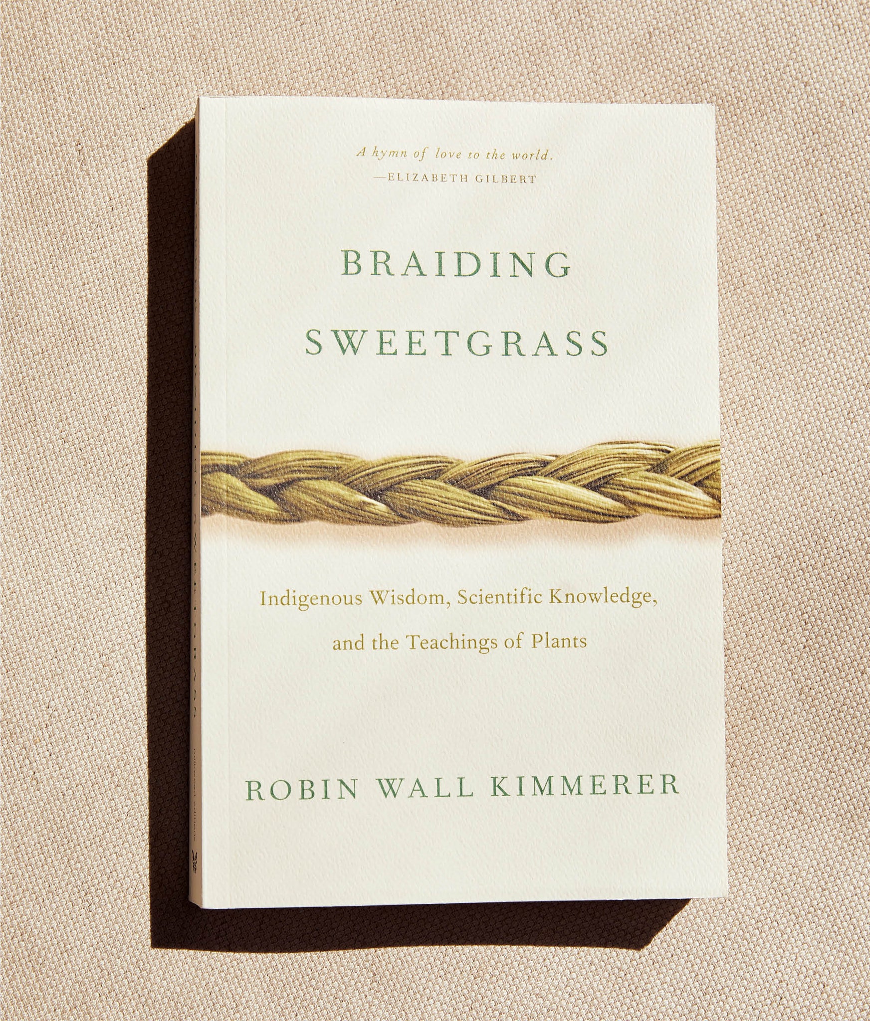 Braiding Sweetgrass by Robin Wall Kimmerer