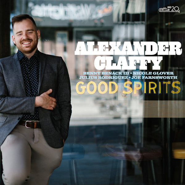 ALEXANDER CLAFFY - Good Spirits CM020721