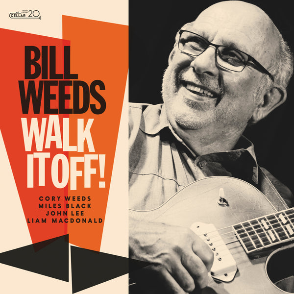 BILL WEEDS - Walk It Off CL051321