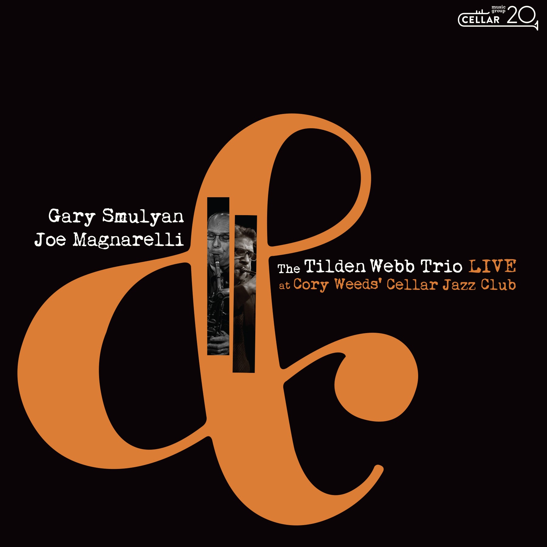 JOE MAGNARELLI & GARY SMULYAN with THE TILDEN WEBB TRIO - Live @ Cory -  Cellar Live