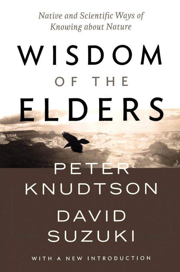 Wisdom Of The Elders Greystone Books Ltd 