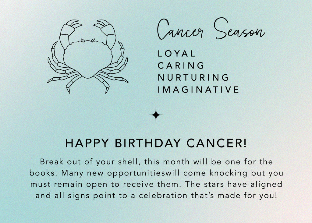 Cancer Season - Happy Birthday Cancer!