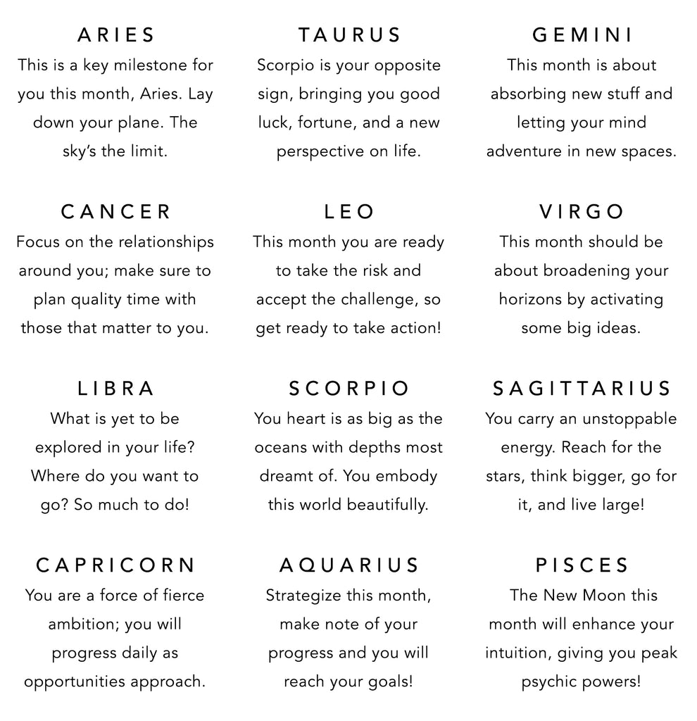 horoscopes: aries, taurus, gemini, cancer, leo, virgo, libra, scorpio, sagittarius, capricorn, aquarius, pisces