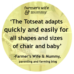 Farmer's Wife and Mummy's Totseat Review: 'quickly and easily for all shapes and sizes'