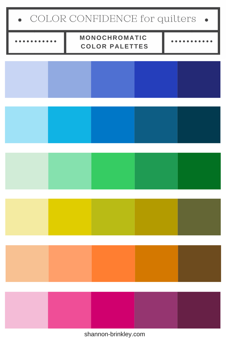 Color Confidence for Quilters: Monochromatic Color Palettes