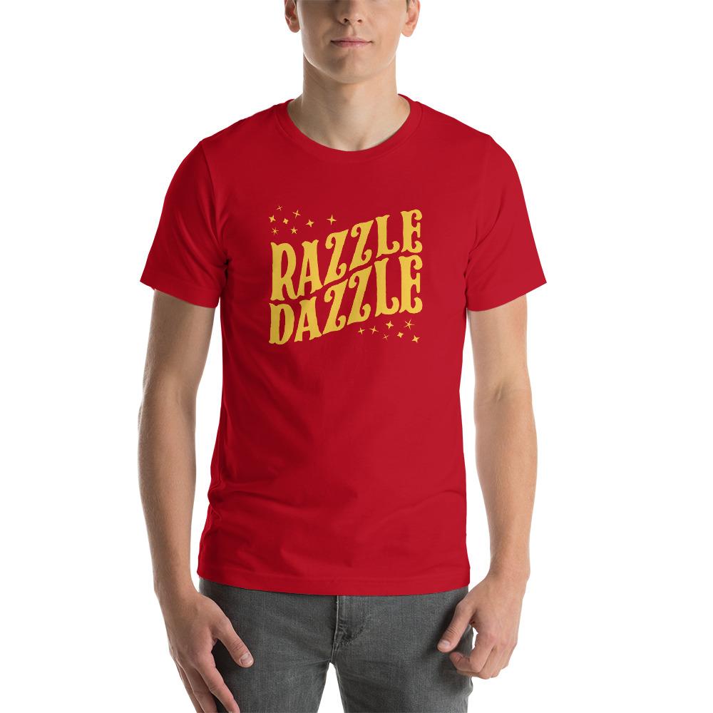 Razzle Dazzle T-shirt - Funny T-shirts - Pie Bros T-shirts