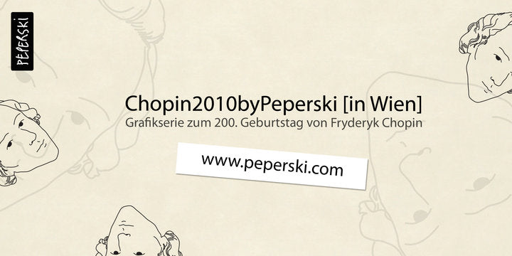 PEPERSKI 2010 Chopin2010byPeperski [in Wien] | Polish Cultural Institute Vienna | Austria