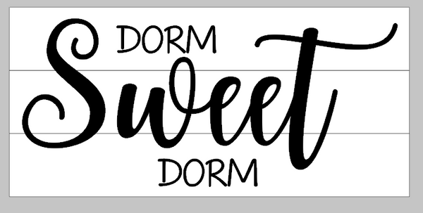 Free Free 315 Dorm Sweet Dorm Svg SVG PNG EPS DXF File